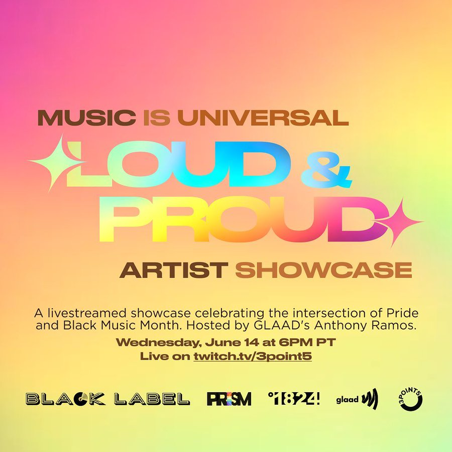 Loud & Proud Artist Showcase