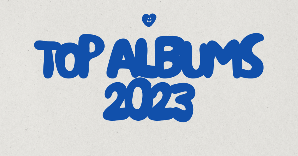 daybreaks’ top albums of 2023