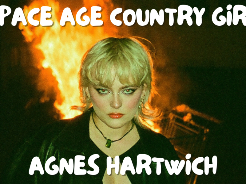 SPACE AGE COUNTRY GIRL – Agnes Hartwich