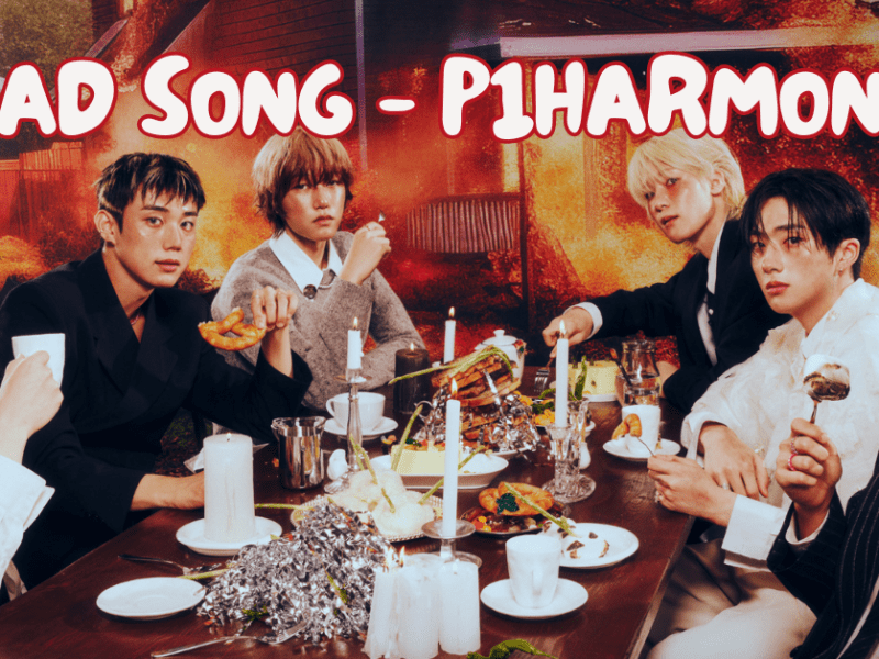 Sad Song by&nbsp;P1Harmony