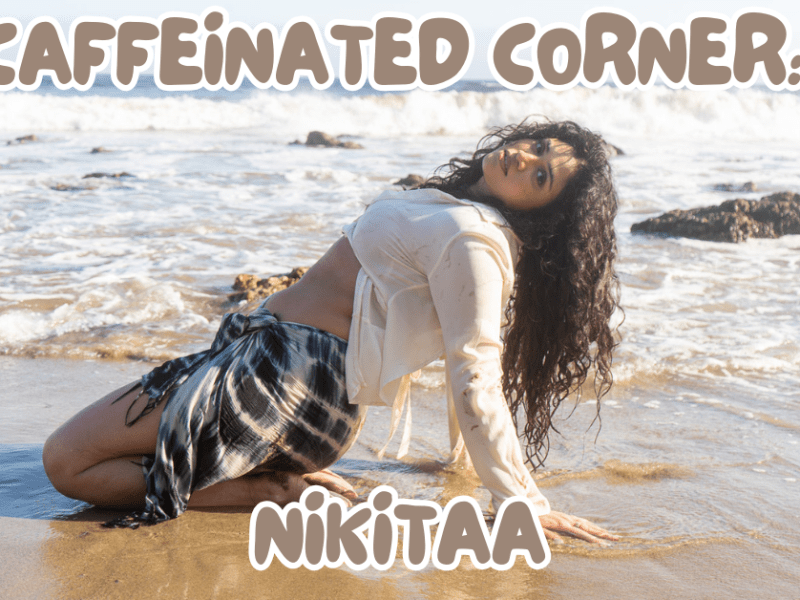 caffeinated corner: nikitaa