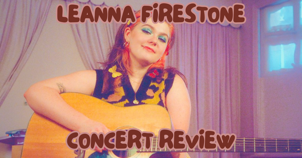 Leanna Firestone’s Becoming Unbecoming Tour in Boston,&nbsp;Massachusetts