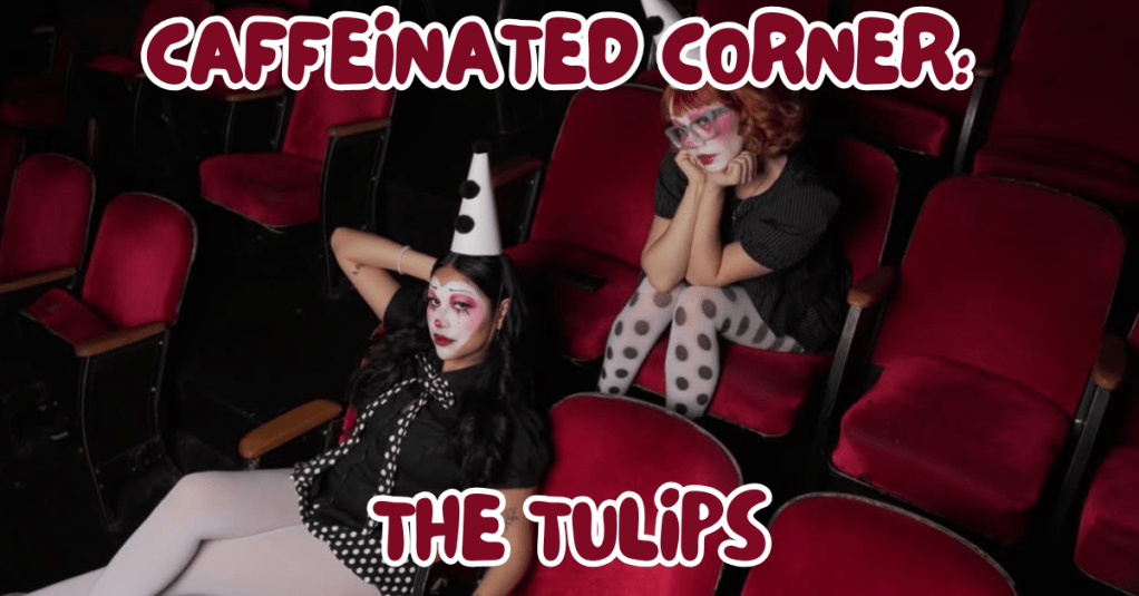 caffeinated corner with the tulips